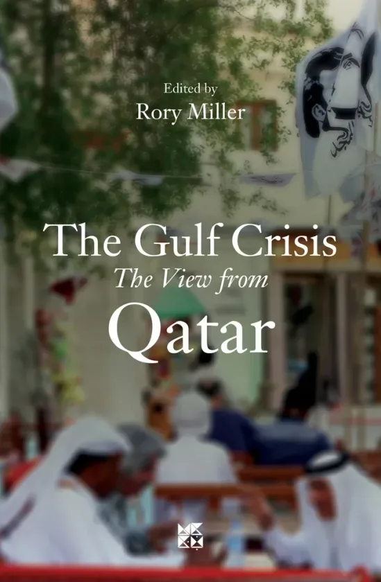 The Gulf Crisis: The View from Qatar