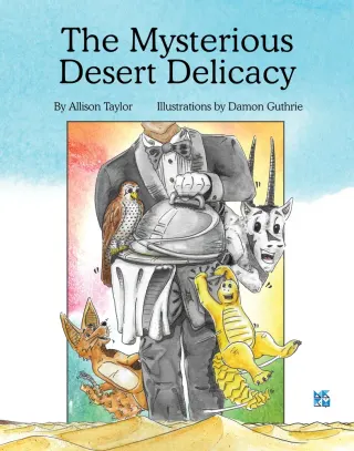 The Mysterious Desert Delicacy
