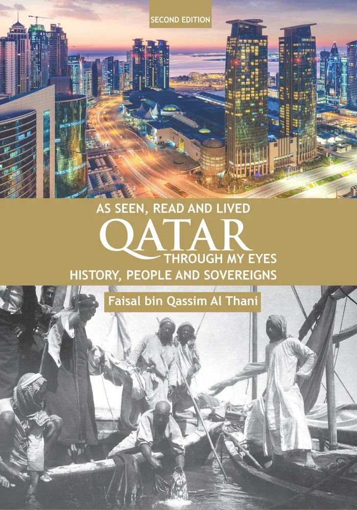 Qatar through my Eyes: History, People, and Sovereigns
